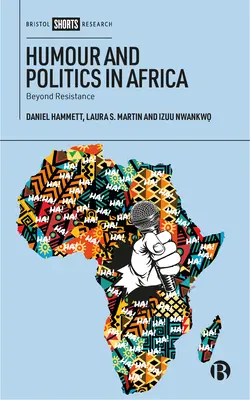 Humor und Politik in Afrika: Jenseits des Widerstands - Humour and Politics in Africa: Beyond Resistance