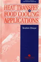 Wärmeübertragung bei der Kühlung von Lebensmitteln - Heat Transfer in Food Cooling Applications