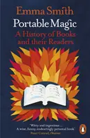 Tragbare Magie - Eine Geschichte von Büchern und ihren Lesern - Portable Magic - A History of Books and their Readers