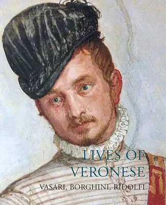 Leben von Veronese - Lives of Veronese