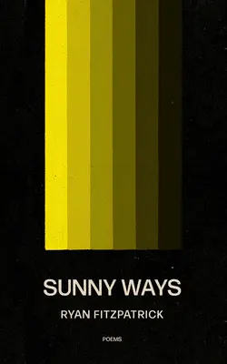 Sonnige Wege - Sunny Ways