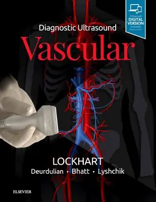 Diagnostischer Ultraschall: Gefäße - Diagnostic Ultrasound: Vascular