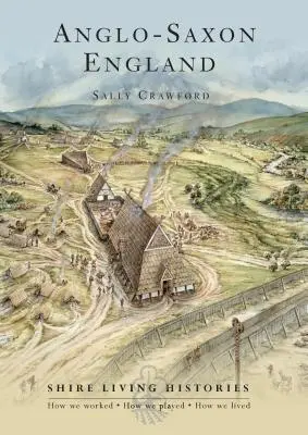 Das angelsächsische England - 400-790 - Anglo-Saxon England - 400-790