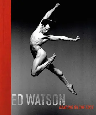 Ed Watson: Ein anderer Tanz - Ed Watson: A Different Dance