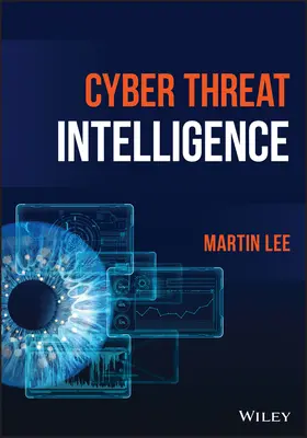 Intelligente Cyber-Bedrohung - Cyber Threat Intelligence