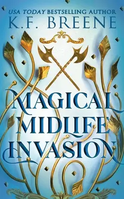 Magische Midlife Invasion - Magical Midlife Invasion