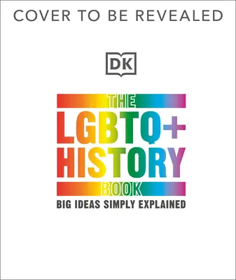 Das LGBTQ + Geschichtsbuch - The LGBTQ + History Book