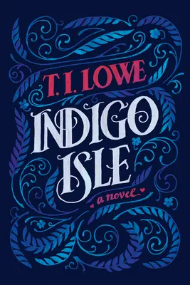 Indigo-Insel - Indigo Isle