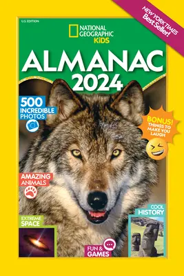 National Geographic Kinderalmanach 2024 (US-Ausgabe) - National Geographic Kids Almanac 2024 (Us Edition)