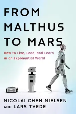 Von Malthus zum Mars - From Malthus to Mars