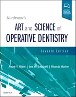 Sturdevant's Kunst und Wissenschaft der operativen Zahnheilkunde - Sturdevant's Art and Science of Operative Dentistry