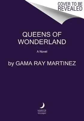 Königinnen von Wunderland - Queens of Wonderland