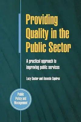 Qualität im öffentlichen Sektor - Providing Quality in the Public Sector