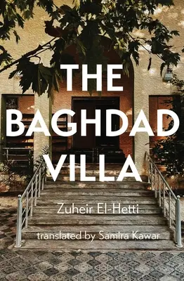 Die Bagdad-Villa - The Baghdad Villa