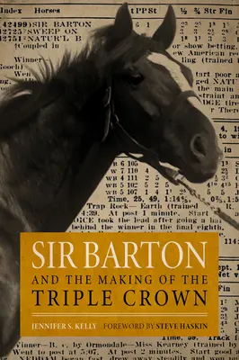 Sir Barton und die Entstehung der Dreifachkrone - Sir Barton and the Making of the Triple Crown