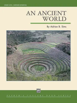 An Ancient World: Dirigentenpartitur & Stimmen - An Ancient World: Conductor Score & Parts