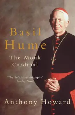 Basil Hume: Der Mönchskardinal - Basil Hume: The Monk Cardinal