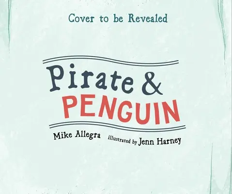 Pirat & Pinguin - Pirate & Penguin