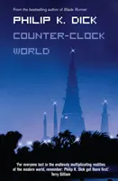 Counter-Clock Welt - Counter-Clock World