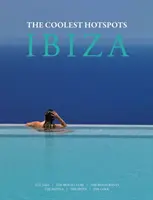 Ibiza: Die coolsten Hotspots - Ibiza: The Coolest Hotspots