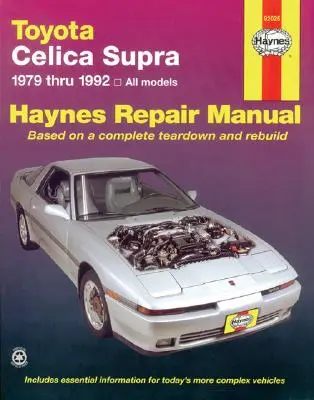 Toyota Celica Supra 1979-1992) Haynes Reparaturhandbuch (USA) - Toyota Celica Supra 1979-1992) Haynes Repair Manual (USA)