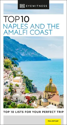 DK Eyewitness Top 10 Neapel und die Amalfiküste - DK Eyewitness Top 10 Naples and the Amalfi Coast