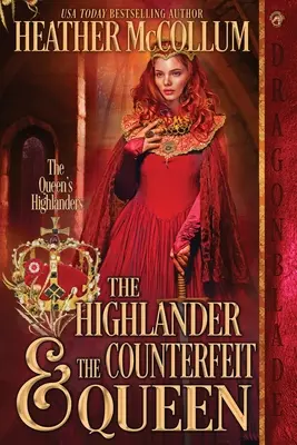 Der Highlander und die gefälschte Königin - The Highlander & The Counterfeit Queen