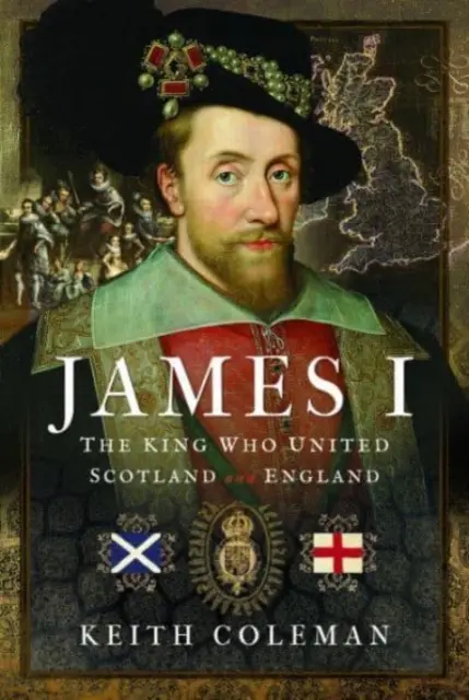 Jakob I., der König, der Schottland und England vereinigte - James I, the King Who United Scotland and England