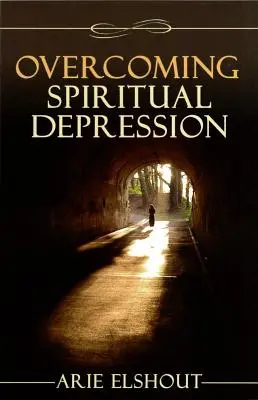 Überwindung geistiger Depressionen - Overcoming Spiritual Depression