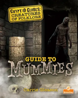 Leitfaden für Mumien - Guide to Mummies