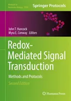 Redox-vermittelte Signaltransduktion: Methoden und Protokolle - Redox-Mediated Signal Transduction: Methods and Protocols