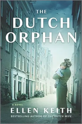 Das holländische Waisenkind - The Dutch Orphan