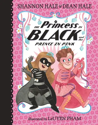 Die Prinzessin in Schwarz und der Prinz in Rosa / The Princess in Black and the Prince in Pink - The Princess in Black and the Prince in Pink