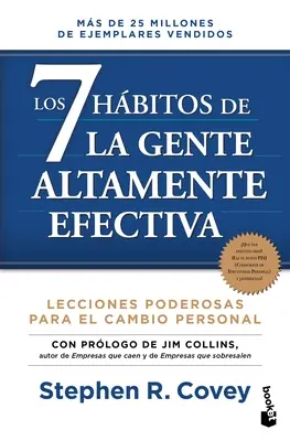 Los 7 Hbitos de la Gente Altamente Efectiva. Edicin Revisada Y Actualizada / The 7 Habits of Highly Effective People / Die 7 Gewohnheiten hocheffektiver Menschen - Los 7 Hbitos de la Gente Altamente Efectiva. Edicin Revisada Y Actualizada / The 7 Habits of Highly Effective People