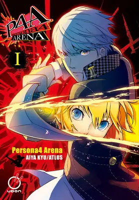 Persona 4 Arena Band 1 - Persona 4 Arena Volume 1