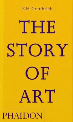 Die Geschichte der Kunst - The Story of Art