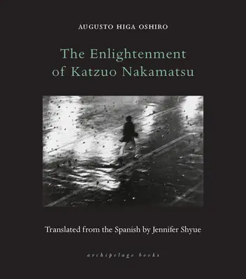 Die Erleuchtung des Katzuo Nakamatsu - The Enlightenment of Katzuo Nakamatsu