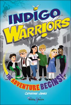 Indigo Warriors - Das Abenteuer beginnt! - Indigo Warriors - The Adventure Begins!