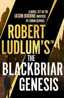Robert Ludlum's (TM) die Blackbriar Genesis - Robert Ludlum's (TM) the Blackbriar Genesis