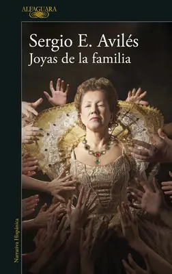 Joyas de la Familia / Familienjuwelen - Joyas de la Familia / Family Jewels