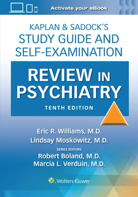 Kaplan & Sadock's Studienführer und Selbstprüfung in Psychiatrie - Kaplan & Sadock's Study Guide and Self-Examination Review in Psychiatry
