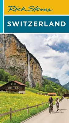 Rick Steves Schweiz - Rick Steves Switzerland