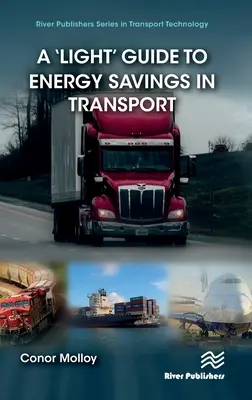Ein „leichter“ Leitfaden für Energieeinsparungen im Verkehrswesen - A 'Light' Guide to Energy Savings in Transport