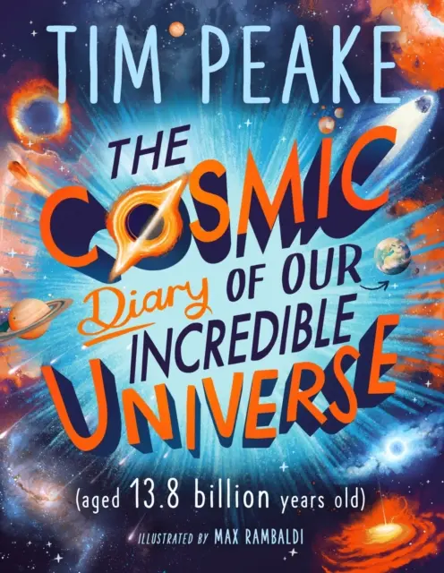 Kosmisches Tagebuch über unser unglaubliches Universum - Cosmic Diary of our Incredible Universe