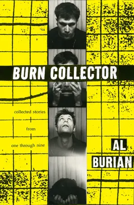 Burn Collector: Gesammelte Geschichten von Eins bis Neun - Burn Collector: Collected Stories from One Through Nine