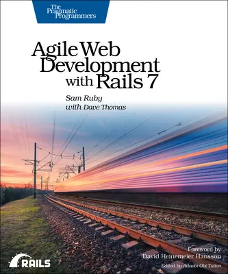 Agile Webentwicklung mit Rails 7 - Agile Web Development with Rails 7