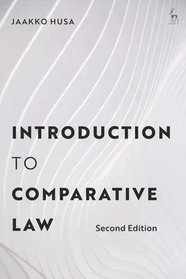 Einführung in die Rechtsvergleichung - Introduction to Comparative Law