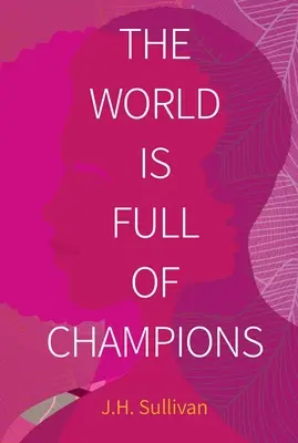 Die Welt ist voll von Champions - The World Is Full of Champions