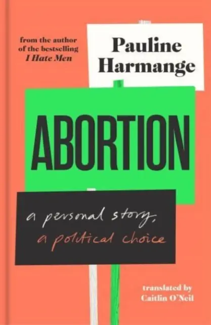 Abtreibung - eine persönliche Geschichte, eine politische Entscheidung - Abortion - a personal story, a political choice