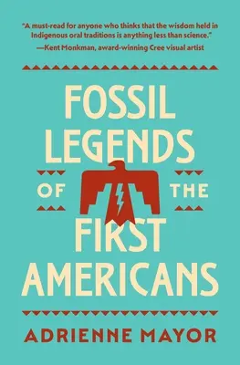 Fossile Legenden über die ersten Amerikaner - Fossil Legends of the First Americans